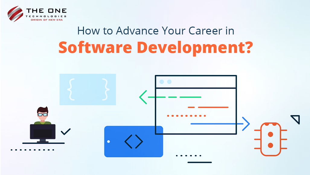 How to Advance Your Career in Software Development?