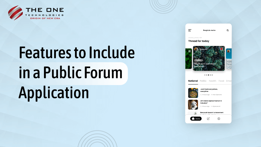 Features to Include in a Public Forum Application