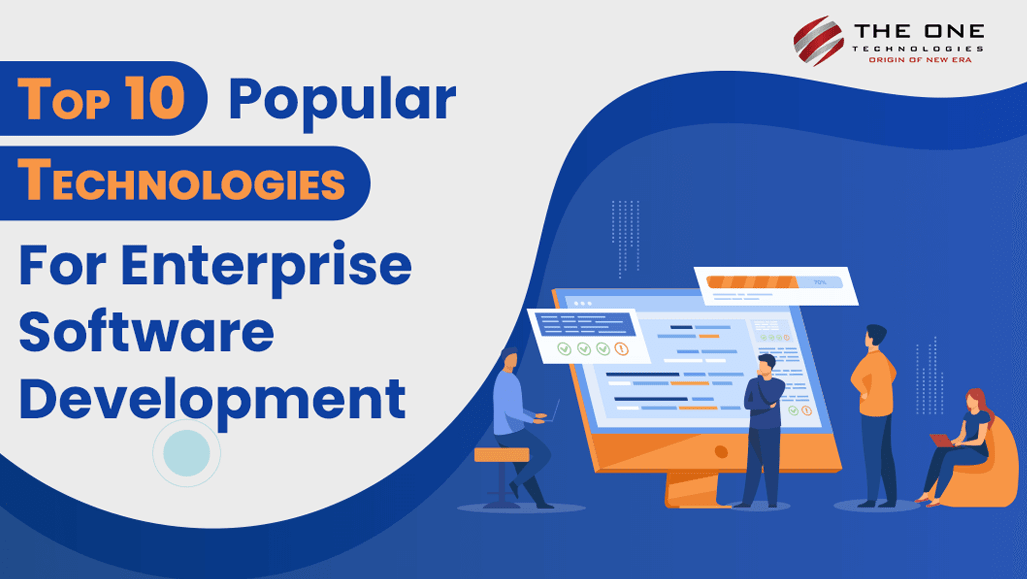 Top 10 Popular Technologies For Enterprise Software Development