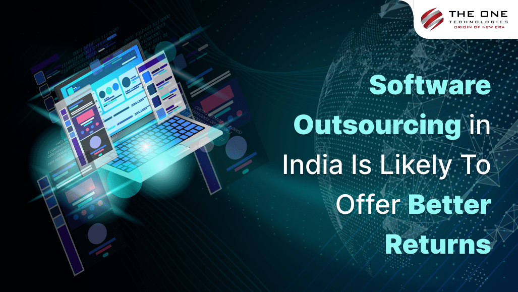 Software Outsourcing in India Is Likely To Offer Better Returns