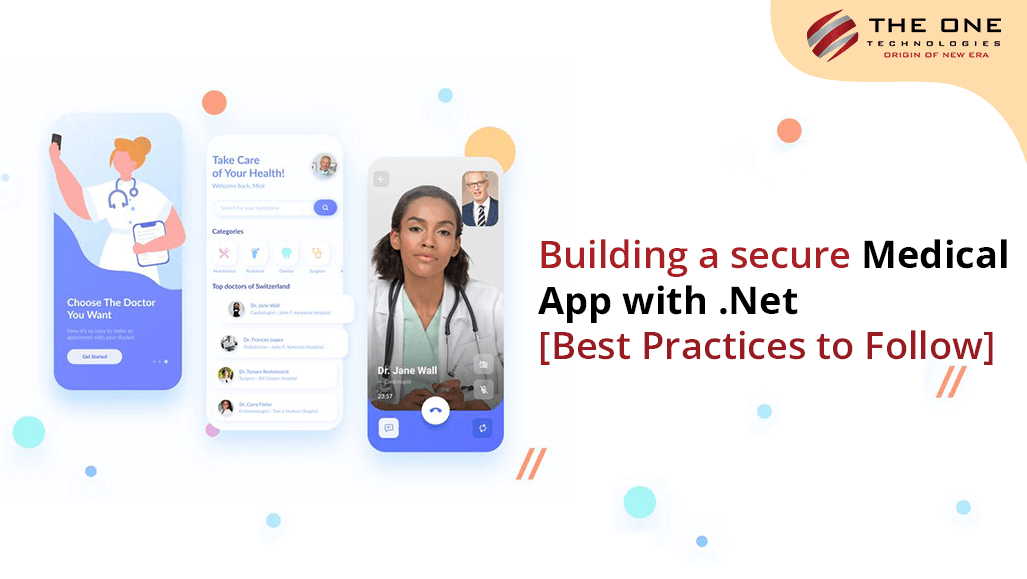 Building a secure Medical App with .Net [Best Practices to Follow]