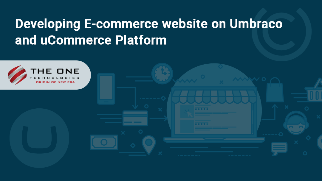 Developing E-commerce Website on Umbraco and uCommerce Platform