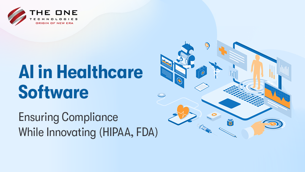 AI in Healthcare Software: Ensuring Compliance While Innovating (HIPAA, FDA)